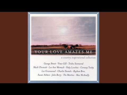 Love Without End, Amen – George Strait thumbnail
